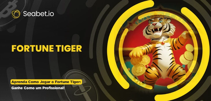 como jogar o fortune tiger